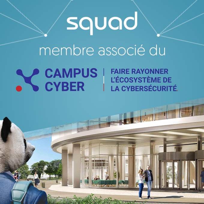 SQUAD membre fondateur du Campus Cyber cover