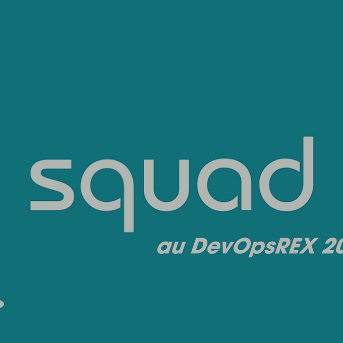 Squad et ses experts participent au DevOpsREX cover